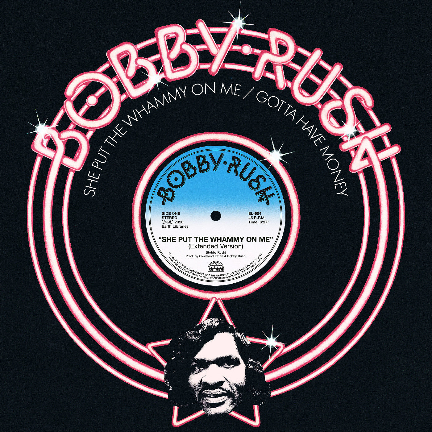 Bobby Rush - She Put The Whammy On Me b/w Gotta Have Money