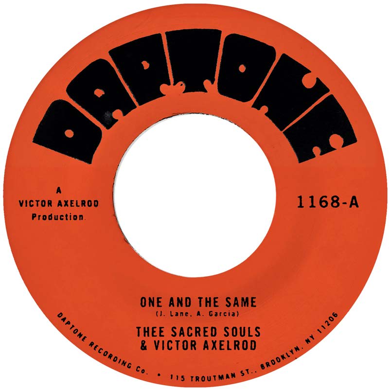 THEE SACRED SOULS & VICTOR AXELROD - ONE AND THE SAME b/w SAME DIFFERENCE