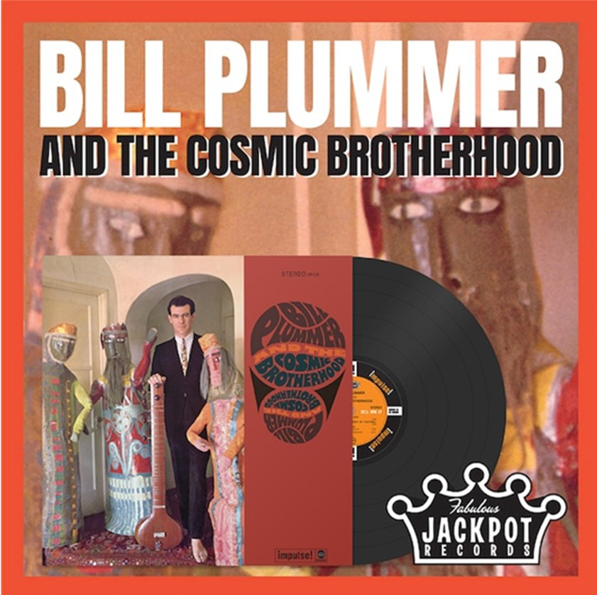 Bill Plummer And The Cosmic Brotherhood - Bill Plummer And The Cosmic Brotherhood