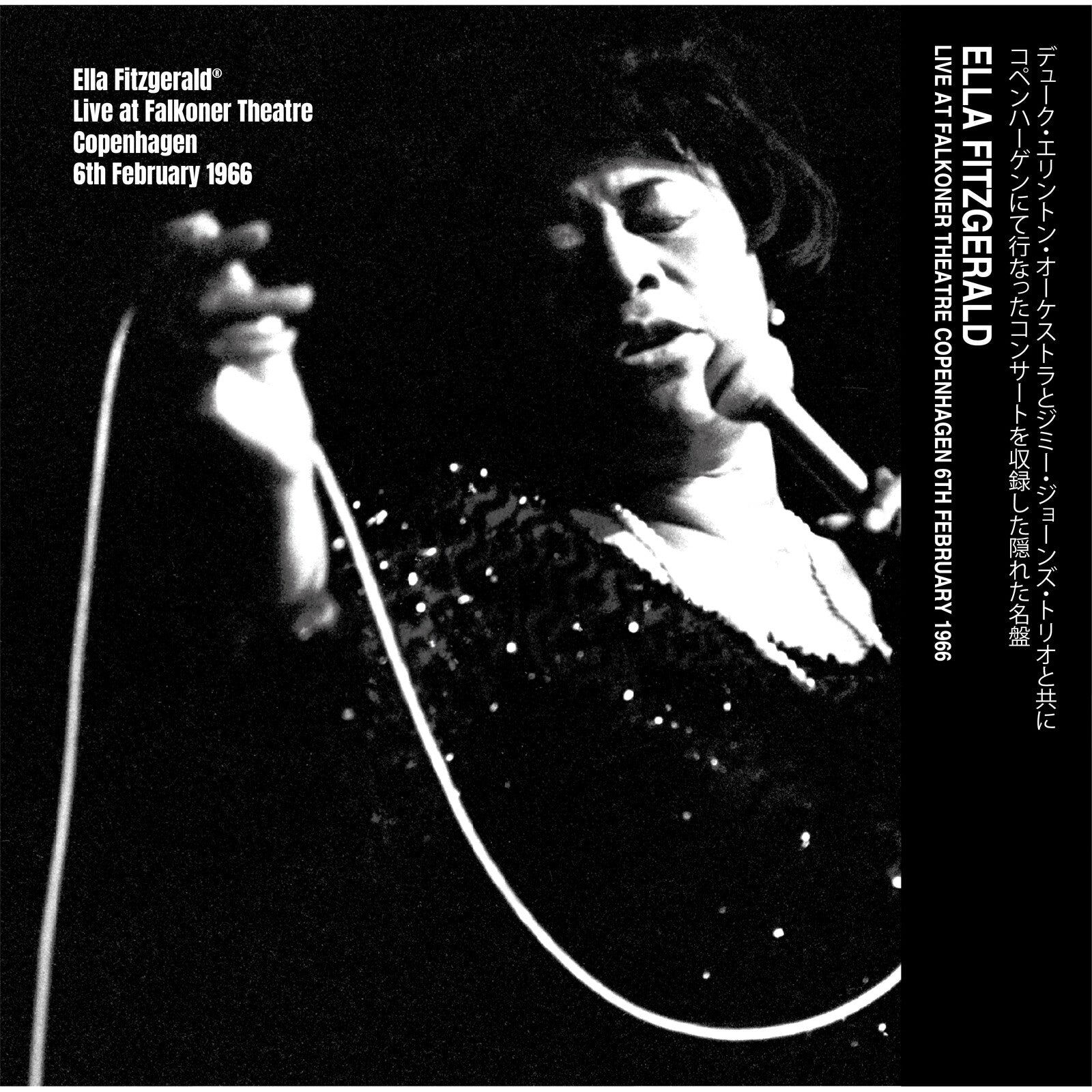 Ella Fitzgerald - Live at Falkoner Theatre Copenhagen 6th February 1966