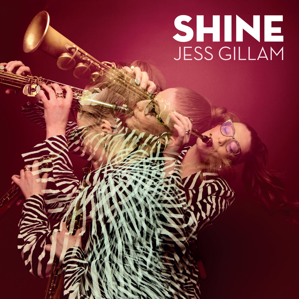 Jess Gillam - SHINE