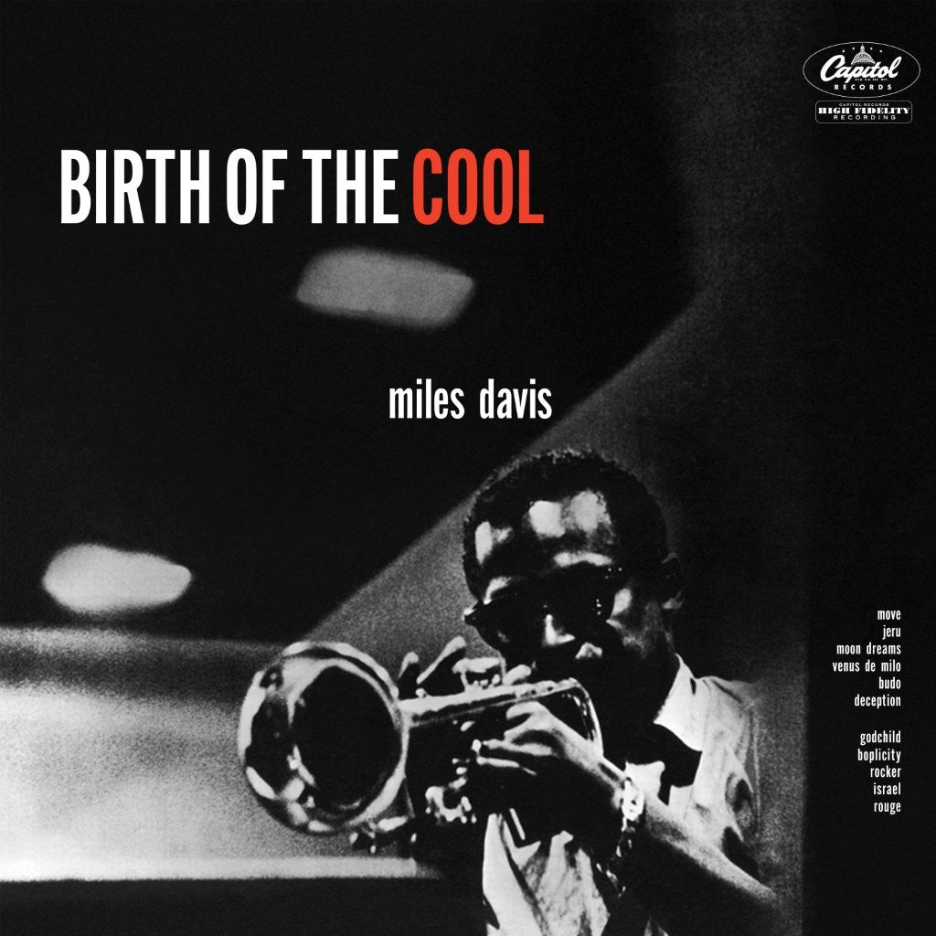 Miles Davis – Birth Of The Cool (Tone Poet Edition)