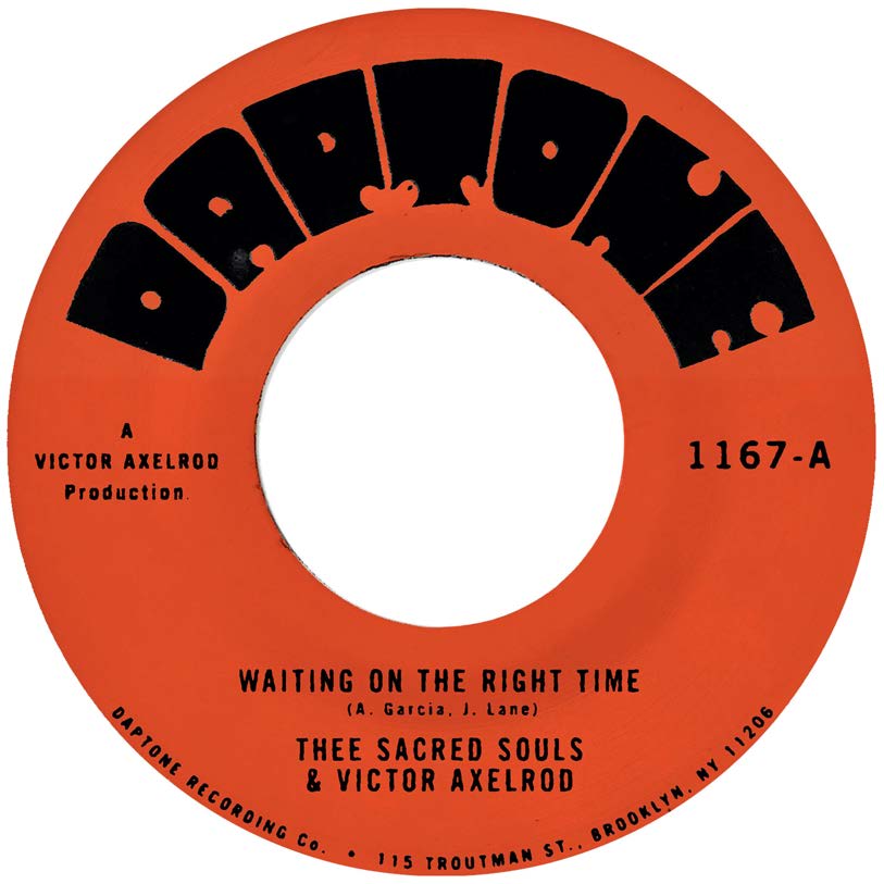 THEE SACRED SOULS & VICTOR AXELROD 'WAITING ON THE RIGHT TIME b/w WAITING #2’