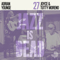 Joyce, Tutty Moreno, Adrian Younge - Joyce e Tutty Moreno JID027