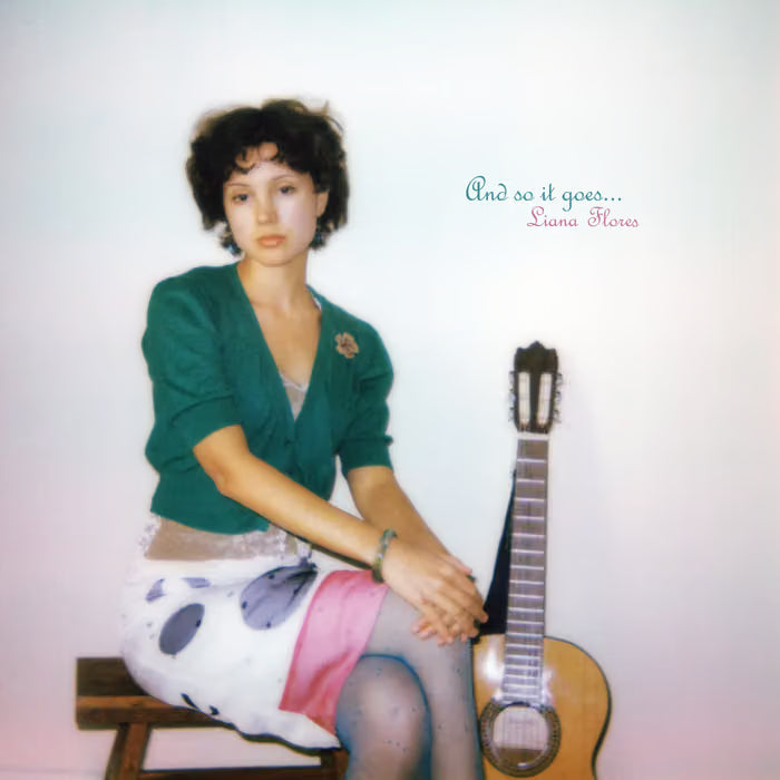Liana Flores - And so it goes